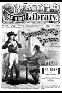 Deadwood Dick Jr. Branded; or, Red Rover at Powder Pocket.