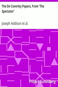 The De Coverley Papers, From 'The Spectator'