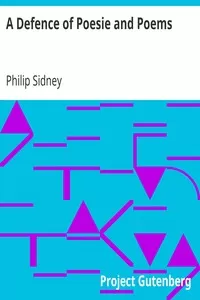 A Defence of Poesie and Poems
