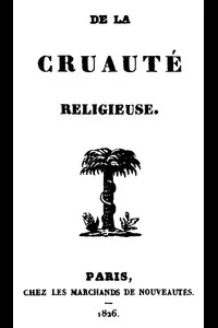 De la cruautÃ© religieuse