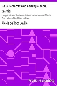 De la DÃ©mocratie en AmÃ©rique, tome premier