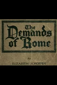 The Demands of Rome