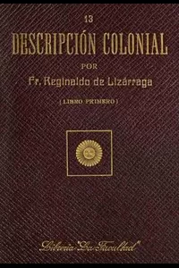 DescripciÃ³n colonial, libro primero (1/2)