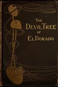 The Devil-Tree of El Dorado: A Novel