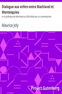 Dialogue aux enfers entre Machiavel et Montesquieu