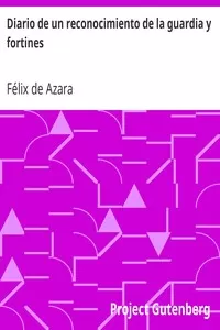 Diario de un reconocimiento de la guardia y fortines