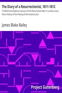 The Diary of a Resurrectionist, 1811-1812
