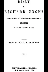 Diary of Richard Cocks, Volume 1