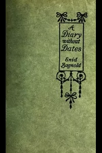 A Diary Without Dates