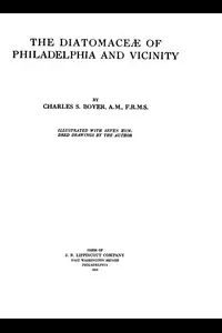 The DiatomaceÃ¦ of Philadelphia and Vicinity