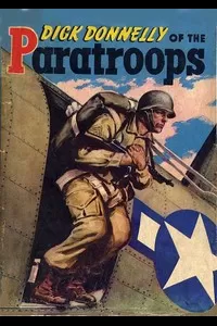 Dick Donnelly of the Paratroops