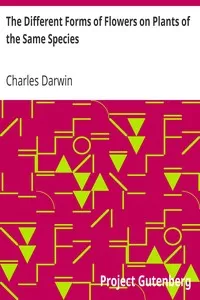 The Different Forms of Flowers on Plants of the Same Species