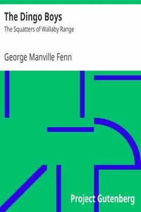 The Dingo Boys: The Squatters of Wallaby Range