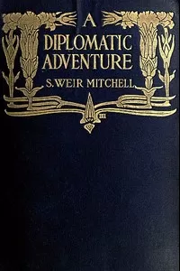 A Diplomatic Adventure