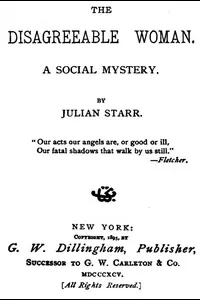 The Disagreeable Woman: A Social Mystery