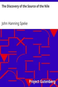 The Discovery of the Source of the Nile