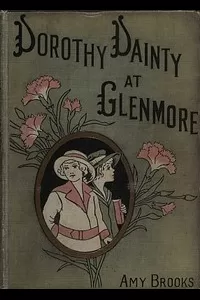 Dorothy Dainty at Glenmore