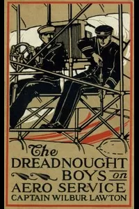 The Dreadnought Boys on Aero Service