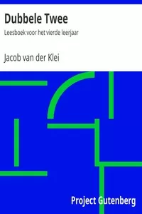 Dubbele Twee: Leesboek voor het vierde leerjaar