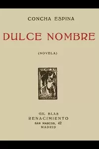 Dulce Nombre (Novela)