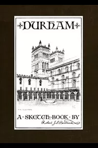 Durham: A Sketch-Book
