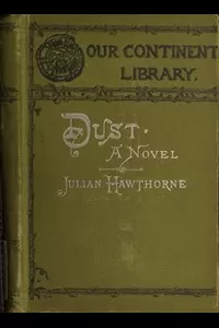 Dust: A Novel