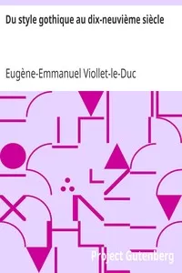 Du style gothique au dix-neuviÃ¨me siÃ¨cle