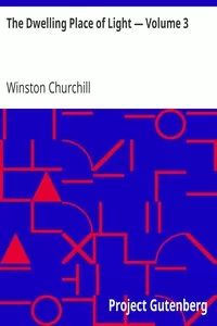 The Dwelling Place of Light â€” Volume 3