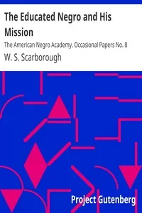 The Educated Negro and His Mission