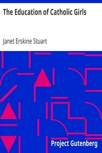 The Education of Catholic Girls