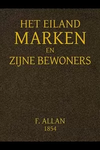 Het Eiland Marken en Zijne Bewoners