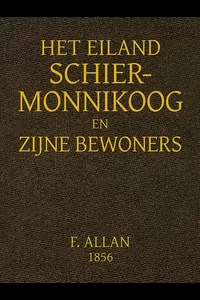 Het Eiland Schiermonnikoog en Zijne Bewoners