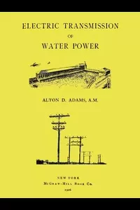 Electric Transmission of Water Power