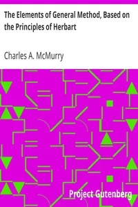 The Elements of General Method, Based on the Principles of Herbart