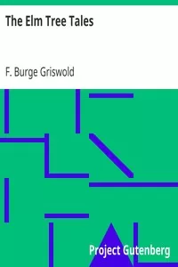 The Elm Tree Tales