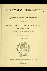 Emblematic Illumination; or Forms, Colours and Emblems