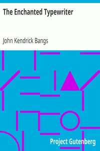 The Enchanted Typewriter