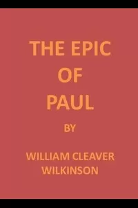 The Epic of Paul