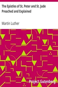 The Epistles of St. Peter and St. Jude Preached and Explained