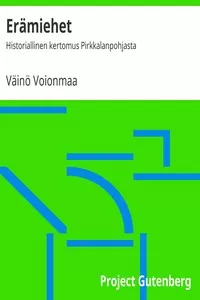 ErÃ¤miehet: Historiallinen kertomus Pirkkalanpohjasta