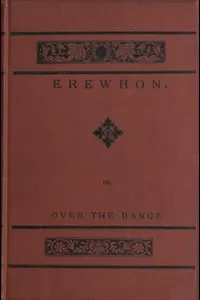 Erewhon; Or, Over the Range
