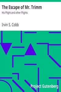 The Escape of Mr. Trimm