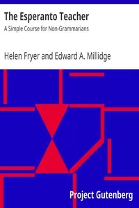 The Esperanto Teacher: A Simple Course for Non-Grammarians