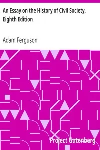 An Essay on the History of Civil Society, Eighth Edition