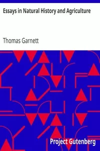 Essays in Natural History and Agriculture