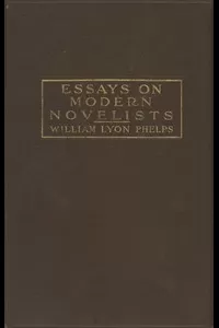 Essays on Modern Novelists