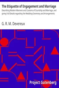 The Etiquette of Engagement and Marriage