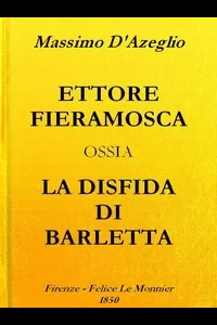 Ettore Fieramosca: ossia, La disfida di Barletta