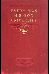 Every Man His Own University