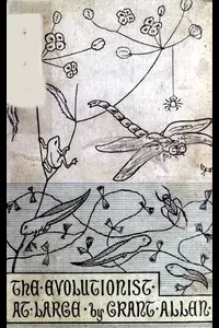 The Evolutionist at Large